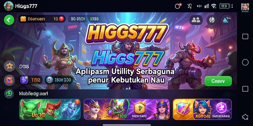 Screenshot utama HIGGS777 menampilkan antarmuka pengguna yang intuitif dan fitur unggulan.
